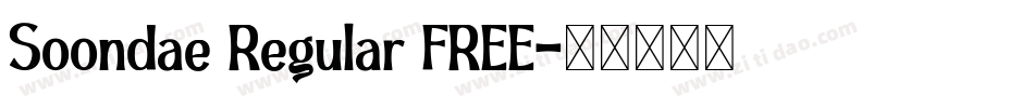 Soondae Regular FREE字体转换
